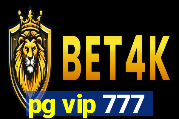 pg vip 777