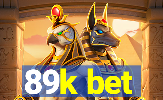 89k bet