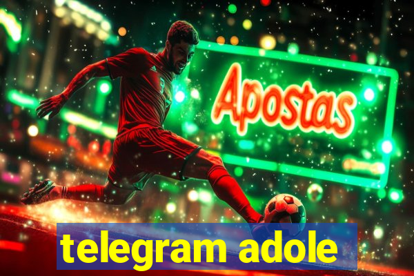 telegram adole