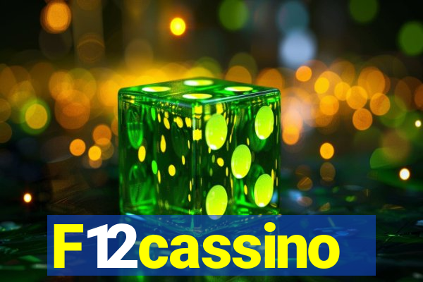 F12cassino