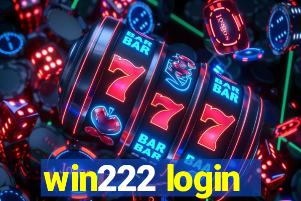 win222 login