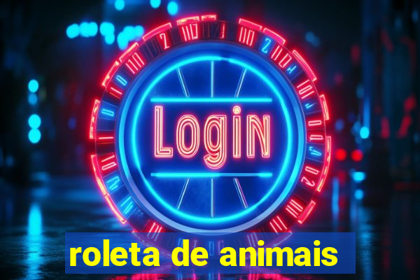 roleta de animais