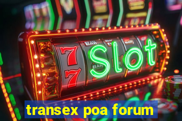 transex poa forum