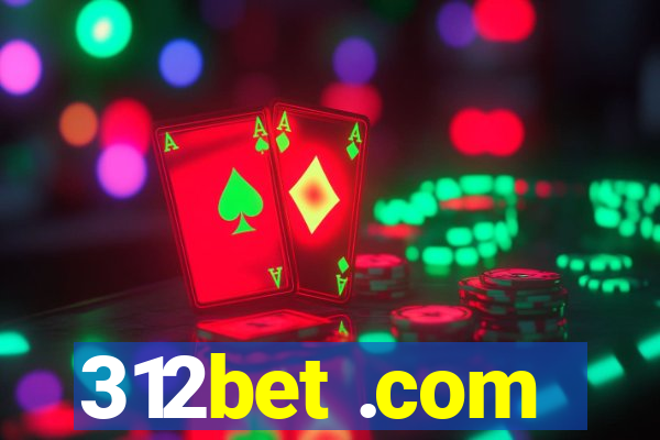 312bet .com