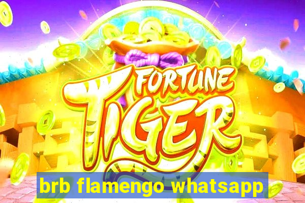 brb flamengo whatsapp