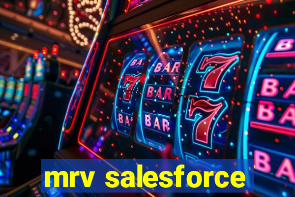 mrv salesforce