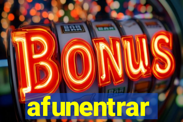 afunentrar