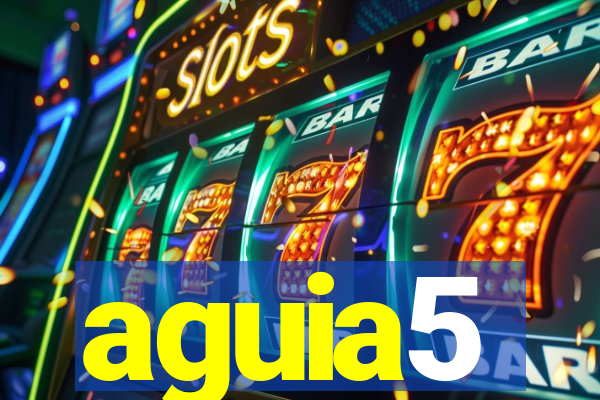 aguia5