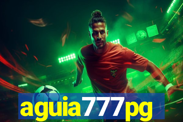 aguia777pg