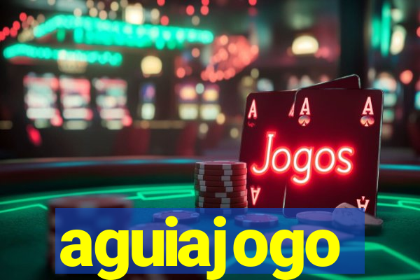 aguiajogo