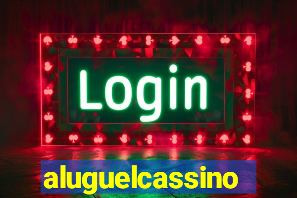aluguelcassino