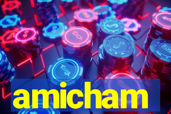 amicham