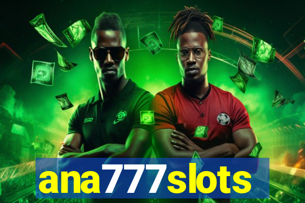 ana777slots