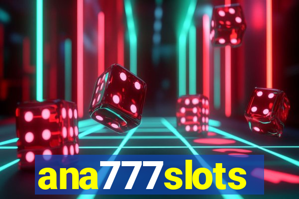 ana777slots