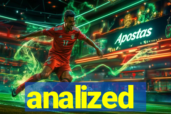 analized