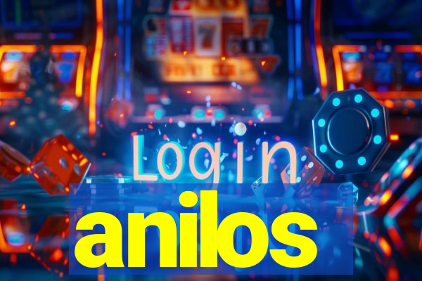 anilos