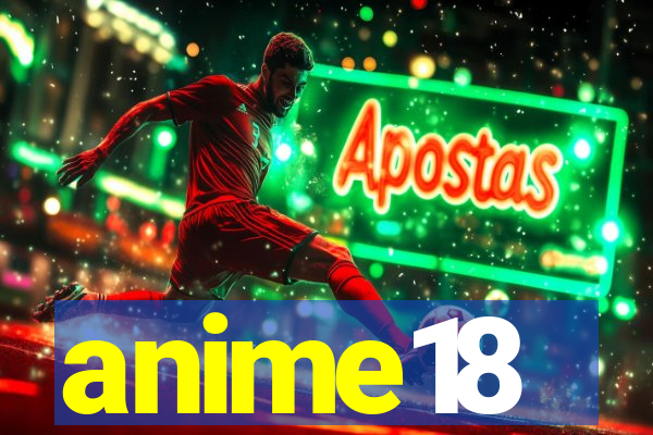 anime18