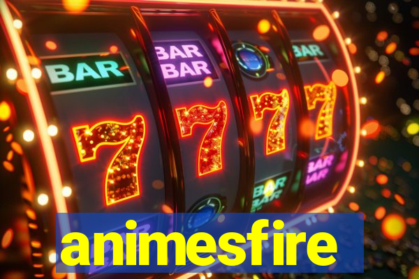 animesfire