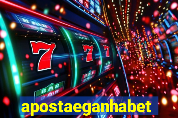 apostaeganhabet