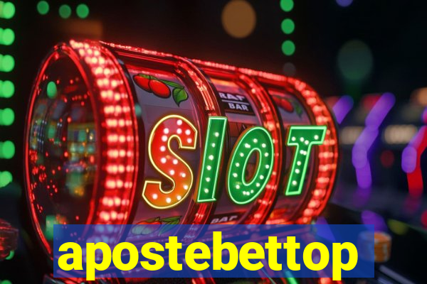 apostebettop