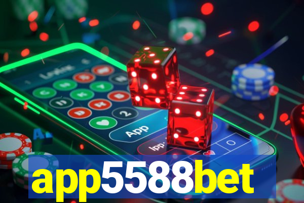 app5588bet