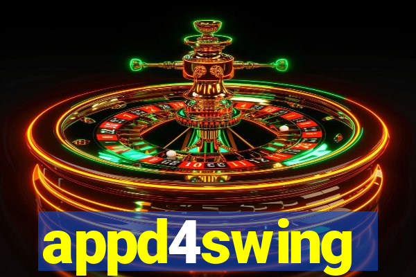 appd4swing