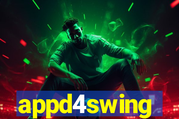 appd4swing