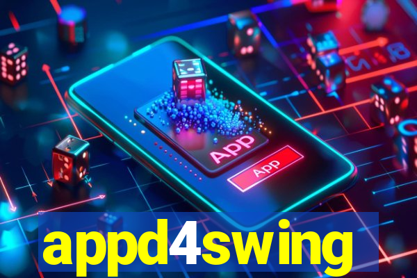 appd4swing
