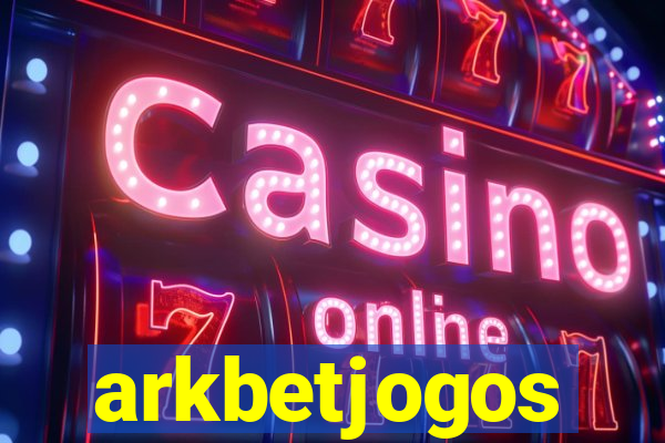 arkbetjogos
