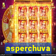 asperchuva