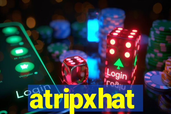 atripxhat