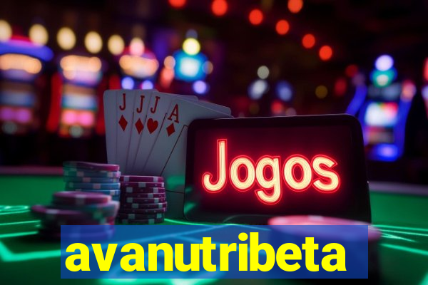 avanutribeta