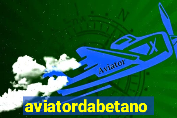 aviatordabetano