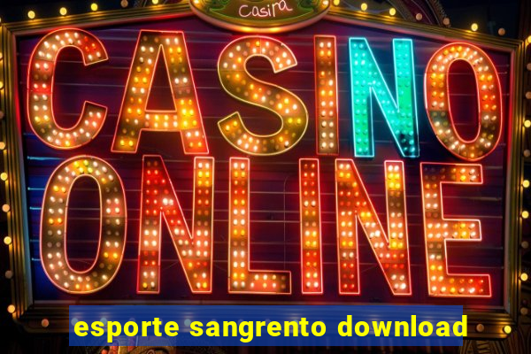 esporte sangrento download