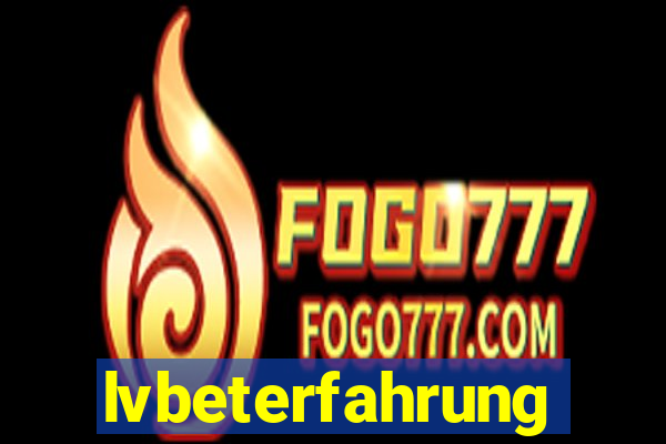 lvbeterfahrung