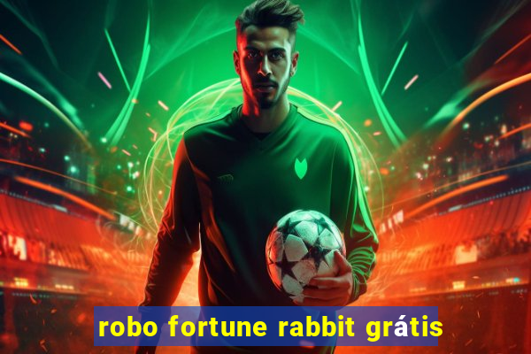 robo fortune rabbit grátis