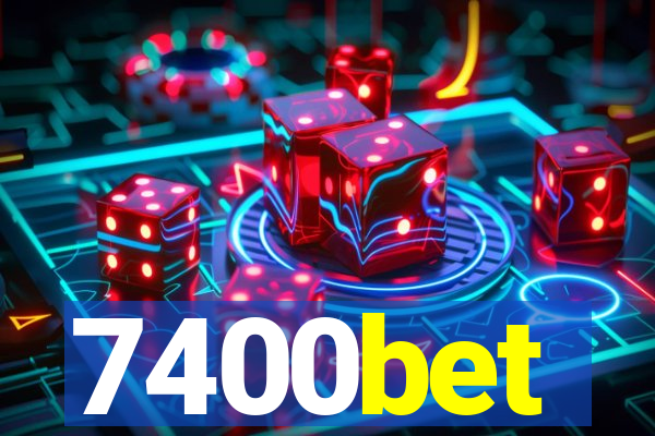 7400bet