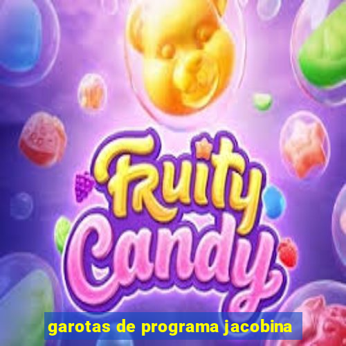 garotas de programa jacobina