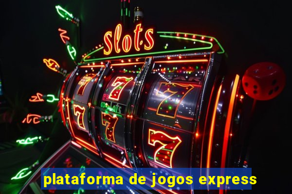 plataforma de jogos express
