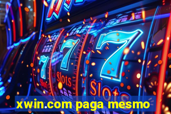 xwin.com paga mesmo