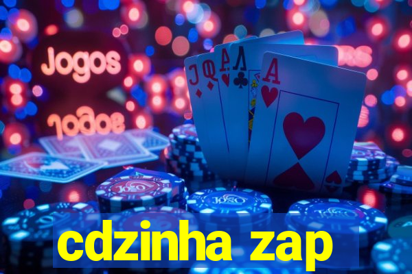 cdzinha zap