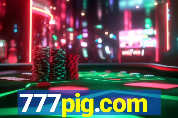 777pig.com