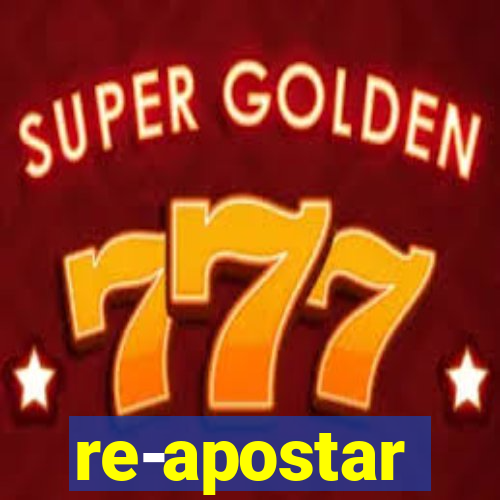 re-apostar sportingbet o que significa