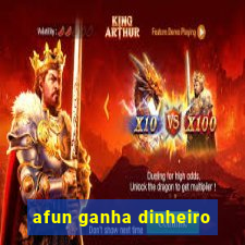 afun ganha dinheiro