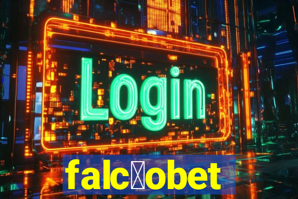 falc茫obet