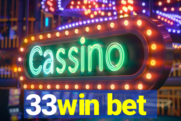 33win bet