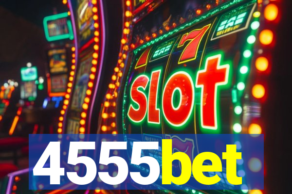4555bet