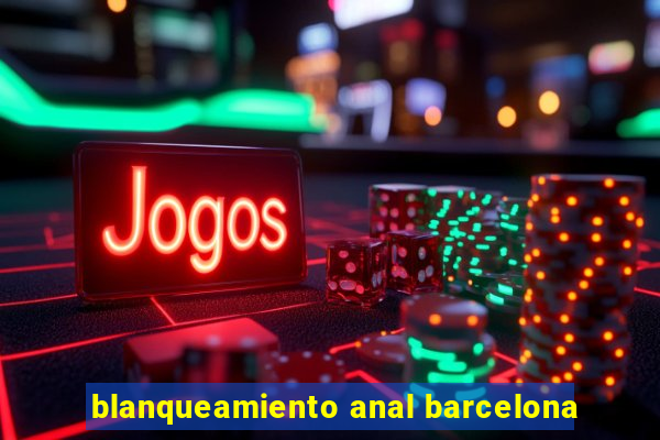blanqueamiento anal barcelona