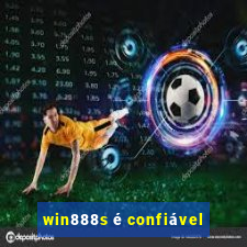 win888s é confiável