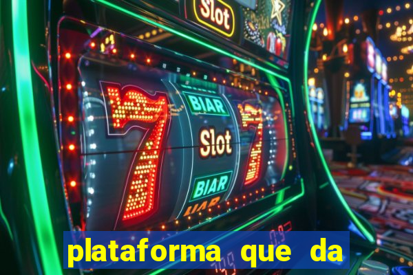 plataforma que da bonus sem depósito